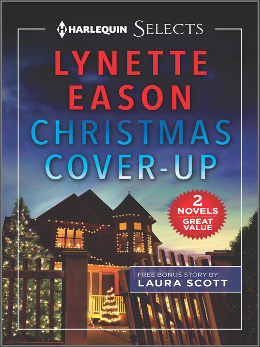 Title details for Christmas Cover-Up and Her Mistletoe Protector by Lynette Eason - Available